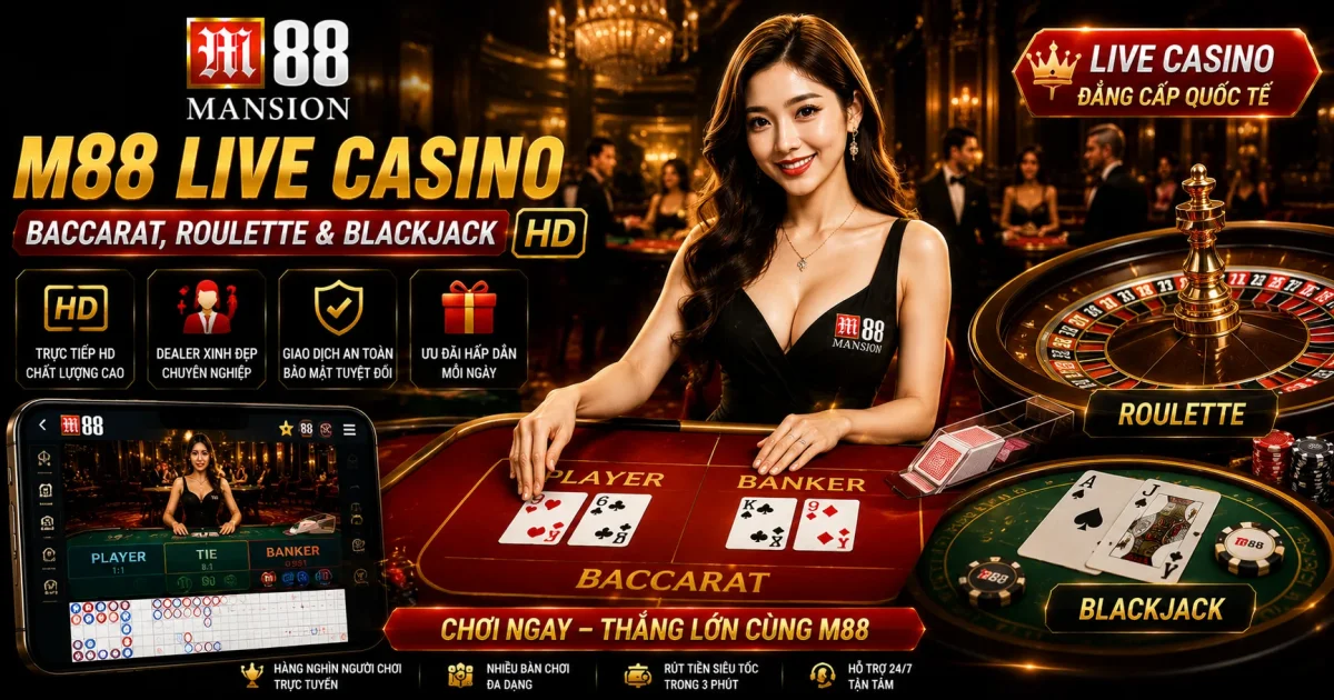 M88 Live Casino: Baccarat, Roulette & Blackjack HD