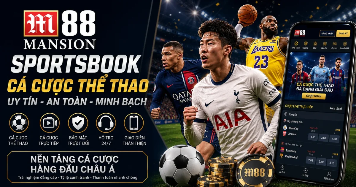M88 Vietnam Nhà Cái Sportsbook Uy Tín Hàng Đầu